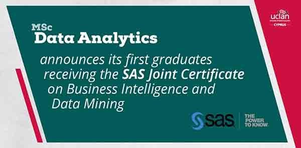 UCLan Cyprus: Οι πρώτοι απόφοιτοι που έλαβαν το SAS Joint Certificate on Business Intelligence and Data Mining