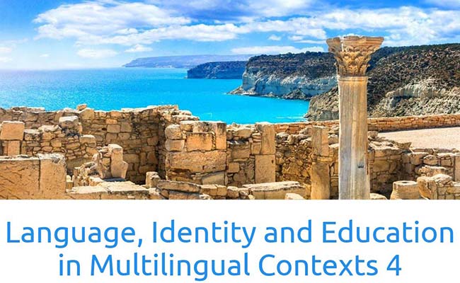 Διεθνές Συνέδριο: Language, Identity and Education in Multilingual Contexts (LIEMC4)