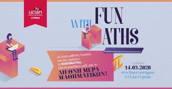 “Fun with Maths!” εκδήλωση από Τμ. Μαθηματικών του Πανεπιστημίου UCLan Cyprus