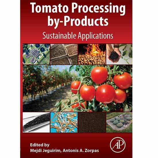 Νέο βιβλίο με τίτλο Tomato Processing by-Products: Sustainable Applications απότον Αντώνη Ζορπά