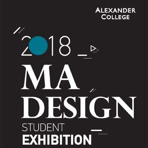 «MA Design Student Exhibition»: Μία μοναδική έκθεση – θεσμός για το Alexander College