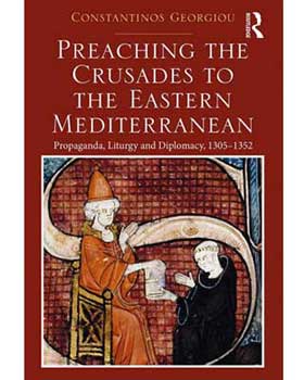 Βιβλιοπαρουσίαση του έργου «Preaching the Crusades to the Eastern Mediterranean»